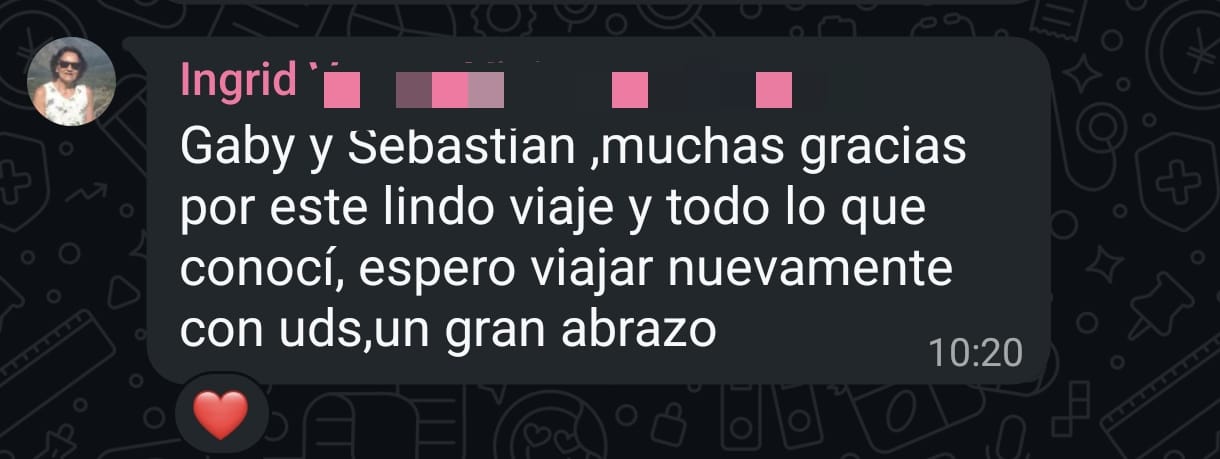 Ingrid: Gaby y Sebastián, muchas gracias por este lindo viaje y todo lo que conocí, espero viajar nuevamente con ustedes, un gran abrazo.